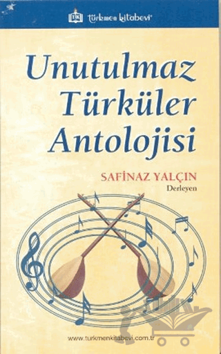 Unutulmaz Türküler Antolojisi