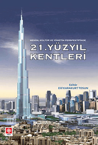 21. Yüzyıl Kentleri