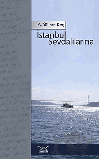 İstanbul Sevdalılarına