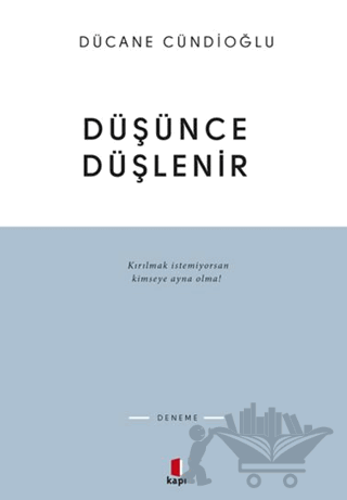 Düşünce Düşlenir
