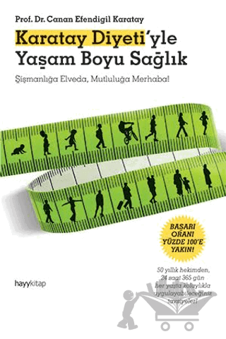 Karatay Diyeti’yle Yaşam Boyu Sağlık