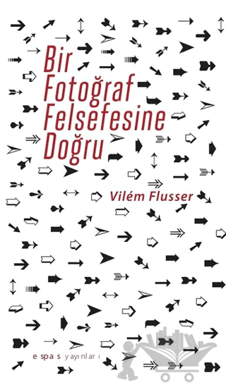 Bir Fotoğraf Felsefesine Doğru