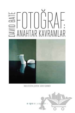 Fotoğraf: Anahtar Kavramlar
