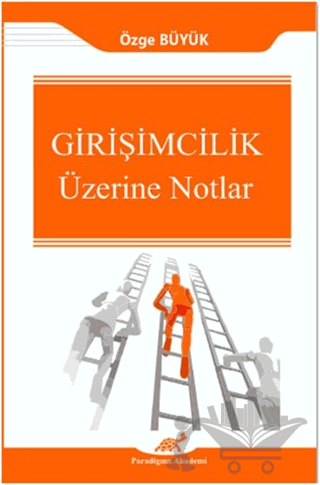 Girişimcilik Üzerine Notlar