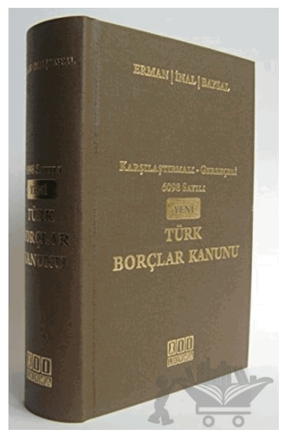 6098 Sayılı Yeni Türk Borçlar Kanunu