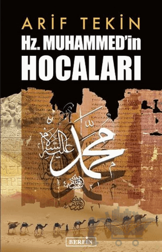 Hz. Muhammed’in Hocaları