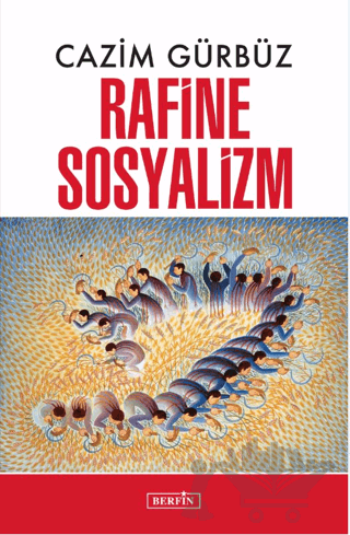 Rafine Sosyalizm