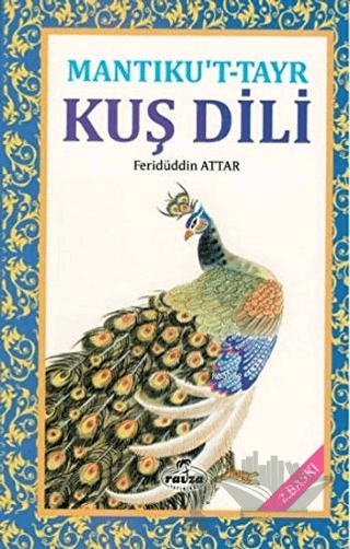 Mantıku’t-Tayr Kuş Dili