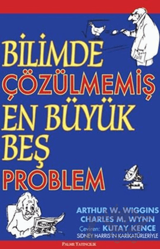 Bilimde Çözülmemiş En Büyük Beş Problem