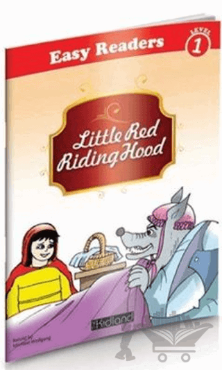 Litttle Red Riding Hood - Easy Readers Level 1