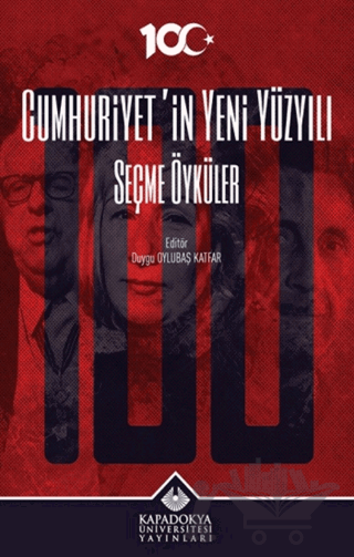 Cumhuriyet’in Yeni Yüzyılı