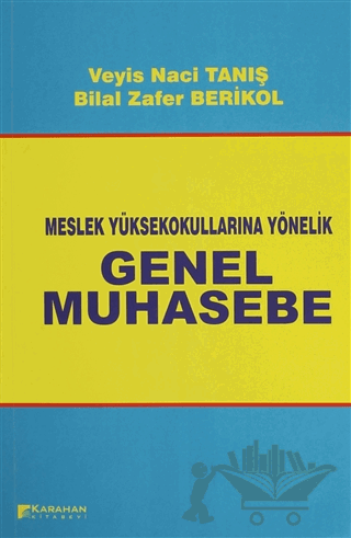 Meslek Yüksek Okullarına Yönelik Genel Muhasebe
