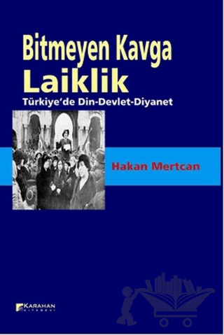 Bitmeyen Kavga Laiklik