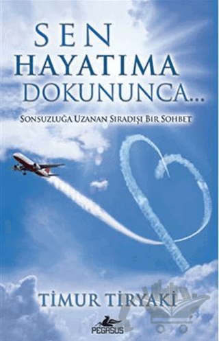 Sen Hayatıma Dokununca