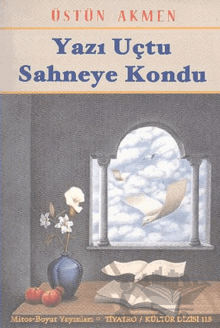 Yazı Uçtu Sahneye Kondu