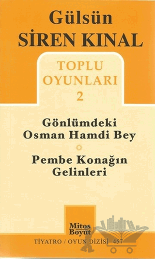 Toplu Oyunları 2: Gönlümdeki Osman Hamdi Bey - Pembe Konağın Gelinleri