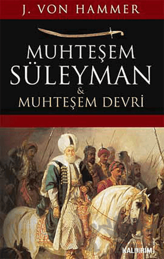 Muhteşem Süleyman ve Muhteşem Devri