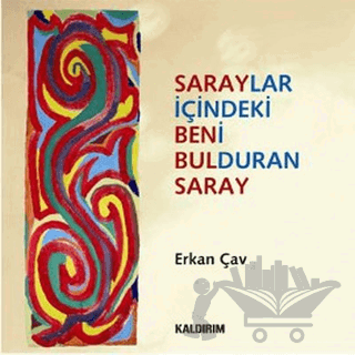 Saraylar İçindeki Beni Bulduran Saray
