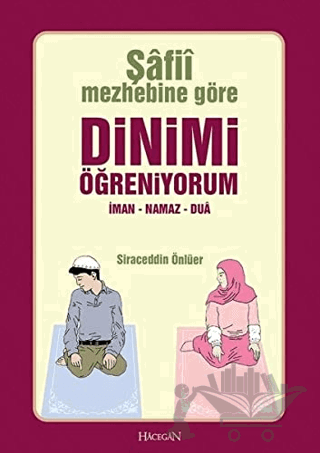 Şafii Mezhebine Göre Dinimi Öğreniyorum