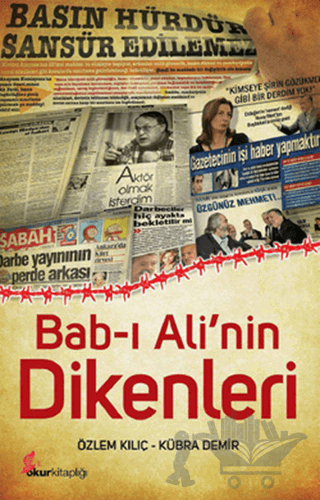 Bab-ı Ali’nin Dikenleri
