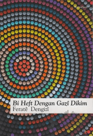 Bi Heft Dengan Gazi Dikim