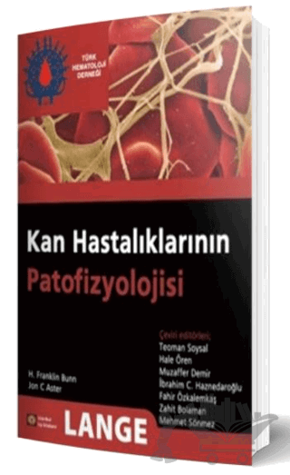 Kan Hastalıklarının Patofizyolojisi