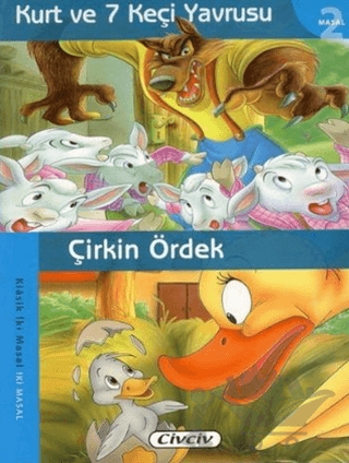 Kurt ve 7 Keçi Yavrusu - Çirkin Ördek