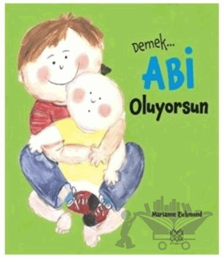 Demek Abi Oluyorsun
