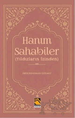 Hanım Sahabiler (Yıldızların İzinden)