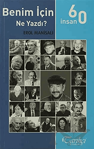 60 İnsan Benim İçin Ne Yazdı?