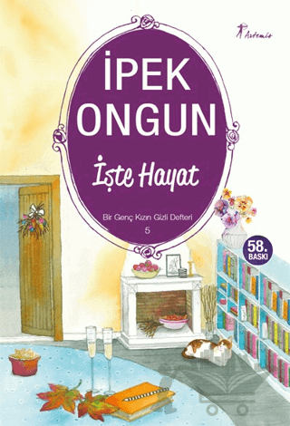 İşte Hayat - Bir Genç Kızın Gizli Defteri 5