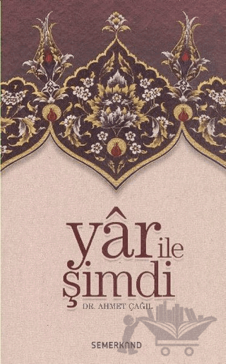 Yar İle Şimdi