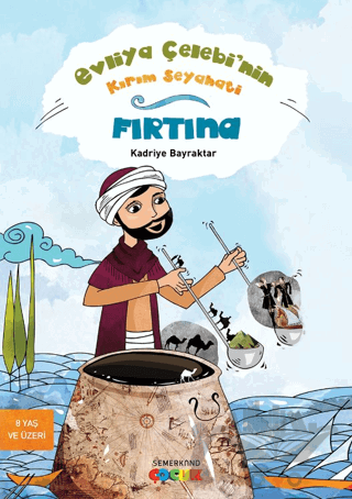 Evliya Çelebi’nin Kırım Seyahati - Fırtına