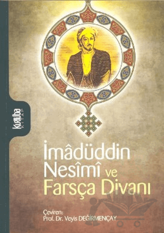 İmadüddin Nesimi ve Farsça Divanı