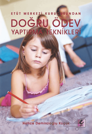 Doğru Ödev Yaptırma Teknikleri
