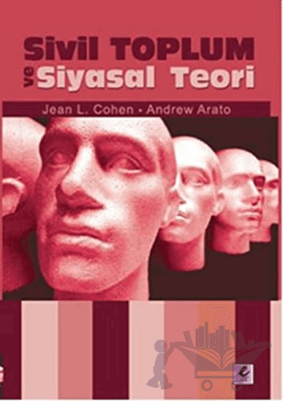 Sivil Toplum Ve Siyasal Teori