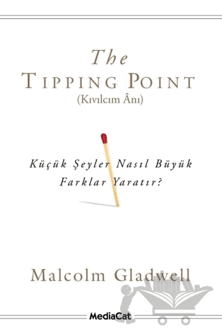 The Tipping Point - Kıvılcım Anı