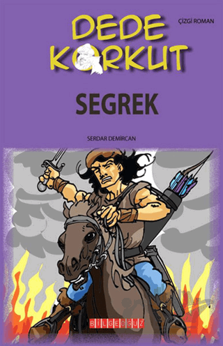 Dede Korkut - Segrek