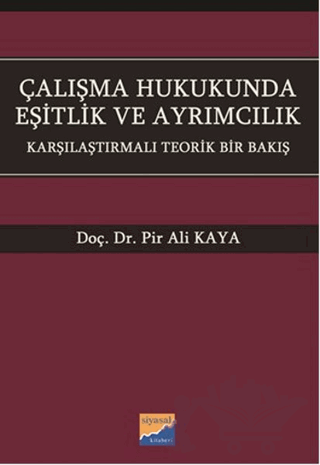 Çalışma Hukukunda Eşitlik ve Ayrımcılık