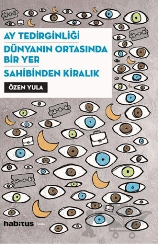 Ay Tedirginliği - Dünyanın Ortasında Bir Yer - Sahibinden Kiralık
