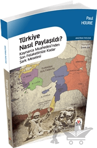 Türkiye Nasıl Paylaşıldı?