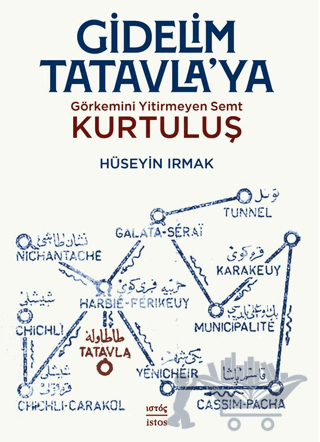Gidelim Tatavla’ya: Görkemini Yitirmeyen Semt: Kurtuluş