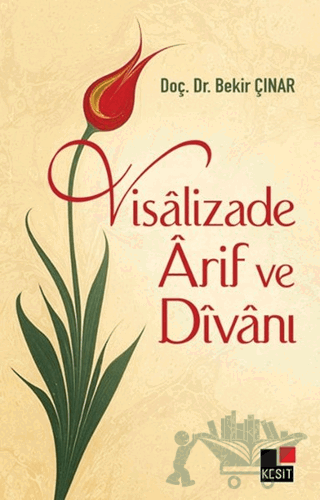 Visalizade Arif ve Divanı