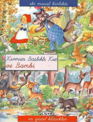 Kırmızı Başlıklı Kız ve Bambi