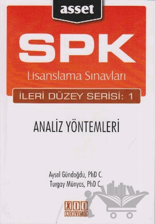 SPK Lisanslama Sınavları İleri Düzey Serisi: 1  Analiz Yöntemleri