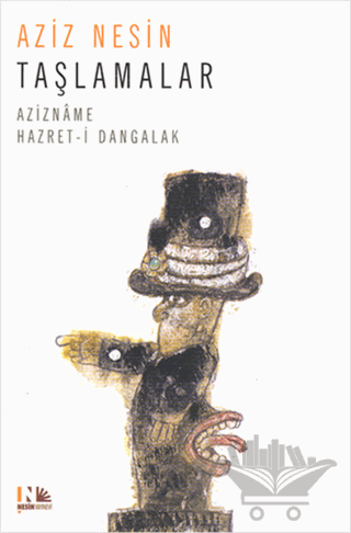 Taşlamalar - Azizname Hz. Dangalak
