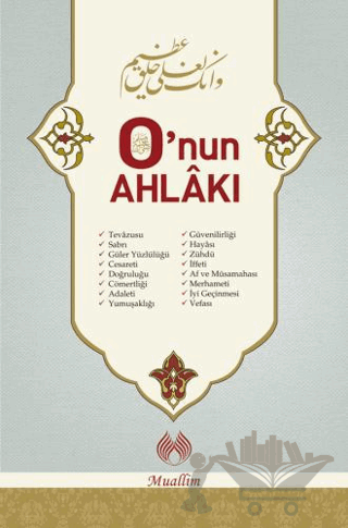 O’nun Ahlakı