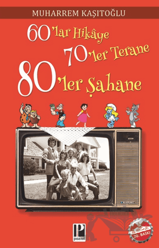 60’lar Hikaye 70’ler Terane 80’ler Şahane