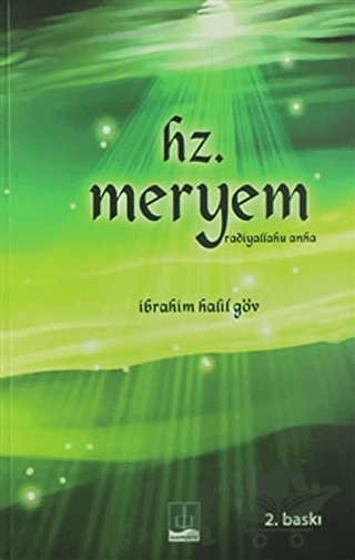Hz. Meryem (Radiyallahu Anha)