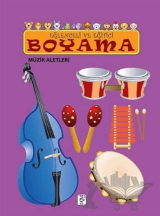 Eğlenceli ve Eğitici Boyama - Müzik Aletleri